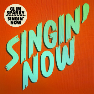 GLIM_Singin'Now_jp